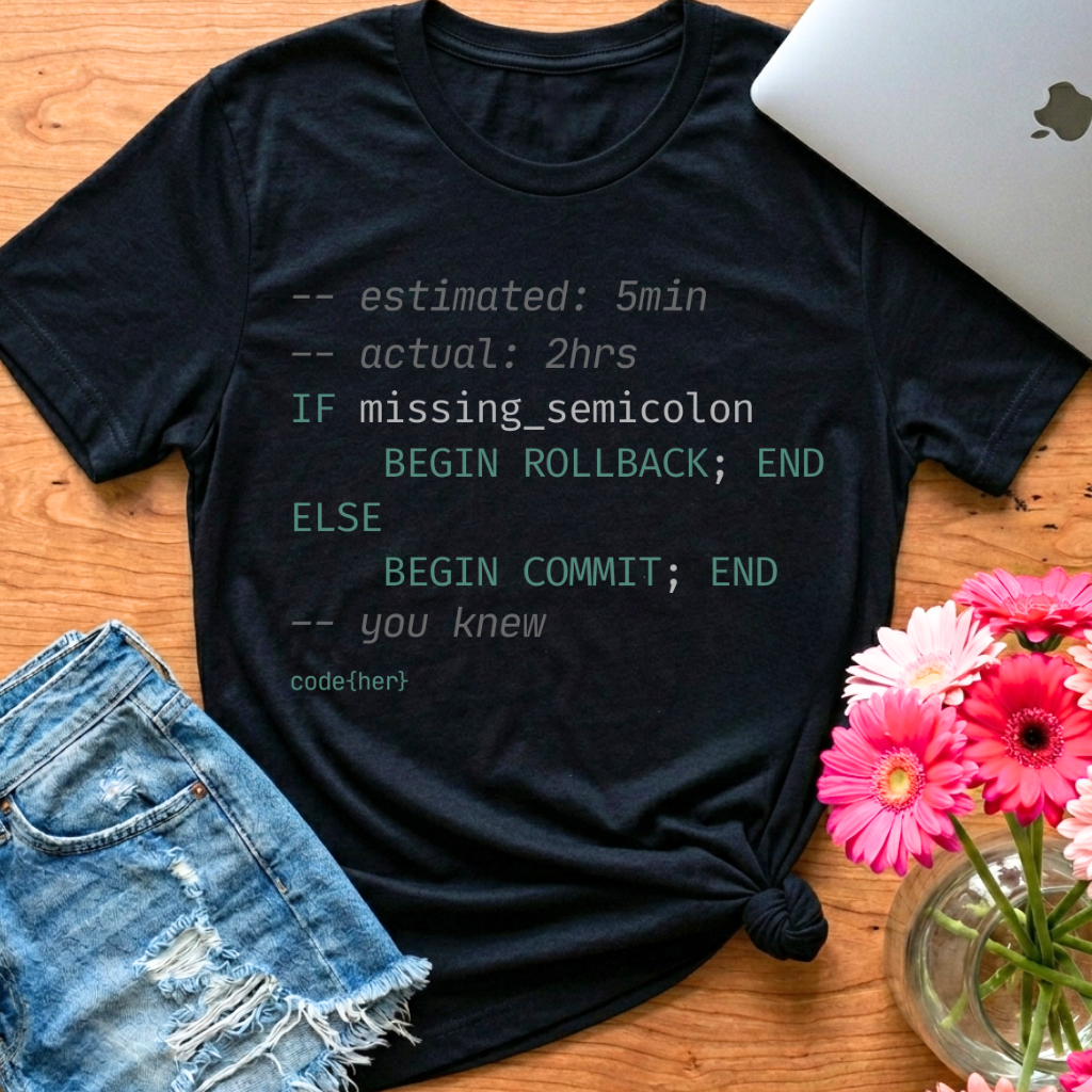Ship — SQL T-Shirt for Women in Tech | code{her}