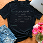 Do Not Touch — C T-Shirt for Women in Tech | code{her}